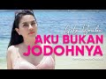 Gita Youbi - Aku Bukan Jodohnya (Official Music Video)