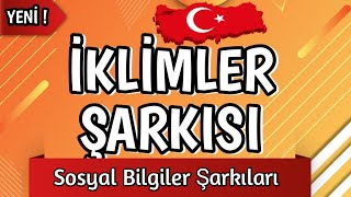 TÜRKİYE 'DE GÖRÜLEN İKLİMLER ŞARKISI | Eğlenceli Sosyal Şarkıları | Elif Hoca Di