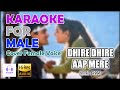 Dhire Dhire Aap Mere - Baazi Karaoke For Male | Udit Narayan, Sadhana Sargam | Aamir K, Mamta K