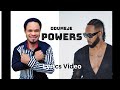 Powers - Flavour ft Odumeje (Lyrics Video)