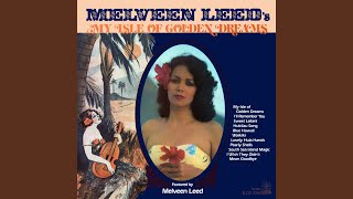 Watch Melveen Leed My Isle Of Golden Dreams video