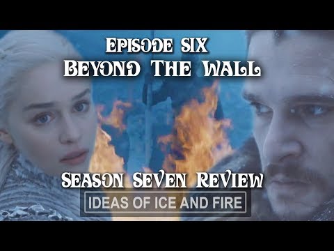 Game Of Thrones Season 7 Ep6 Beyond Wall Review Spoiler Game Of Thrones Season 7 Ep6 Beyond Wall Review Spoiler