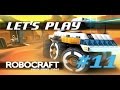Robocraft Let's Play - Episode #11 - The Plasma Sniper [Gameplay]