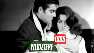 Yıldıztepe | 1965 | Fatma Girik - Ekrem Bora