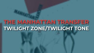Watch Manhattan Transfer Twilight Tone video