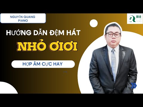 PIANO NHỎ ƠI, Chí Tài, hợp âm mầu, tự học piano đệm hát