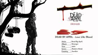 Watch Dead By April Love Like Blood video