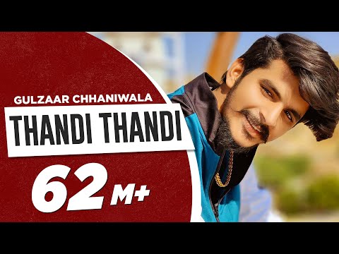 Thandi-Thandi-Lyrics-Gulzaar-Chhaniwala