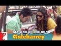 Making Of The Song - Gulcharrey | Bewakoofiyaan | Ayushmann Khurrana | Sonam Kapoor