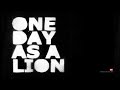 One Day As A Lion - One Day As A Lion [EP]