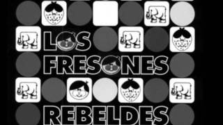 Video Hoy para siempre Fresones Rebeldes
