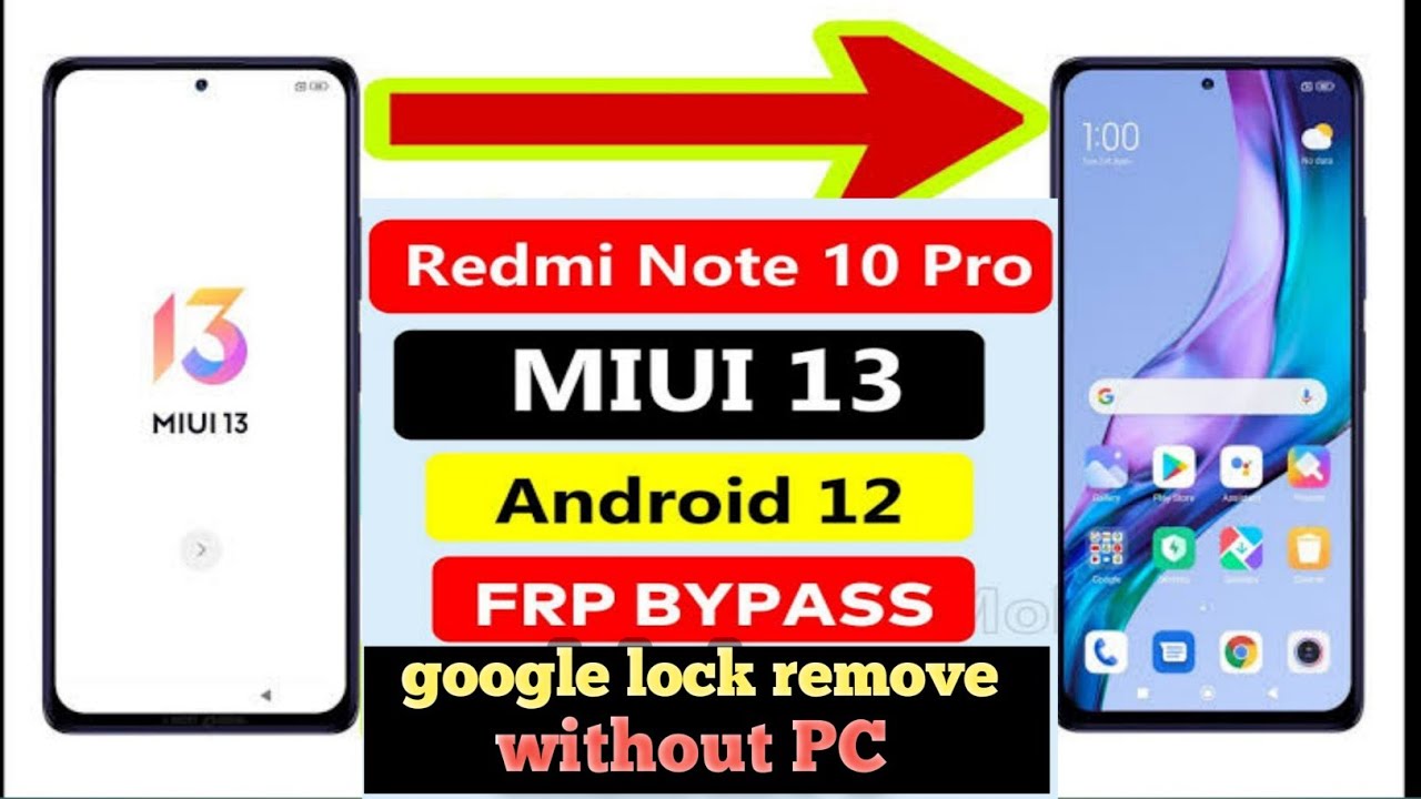 Redmi note 10 pro miui 13 frp bypass__google account Redmi note 10 pro miui 13 frp bypass__google account