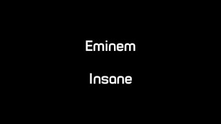 Watch Eminem Insane video
