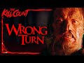 Wrong Turn (2003) KILL COUNT