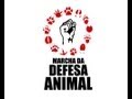 Marcha da Defesa Animal - A Chamada