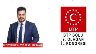 Btp Bolu 9. Olağan İl Kongresi 12 Ekim 2025