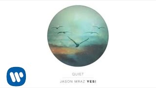 Watch Jason Mraz Quiet video