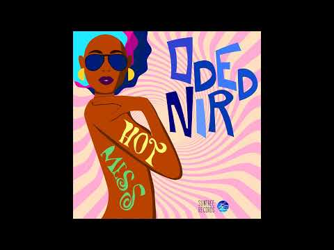 Oded Nir - Hot Mess (Original Mix)