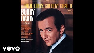 Watch Bobby Darin The End Of Never 2001 Remastered video