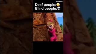 Deaf People Vs Blind People