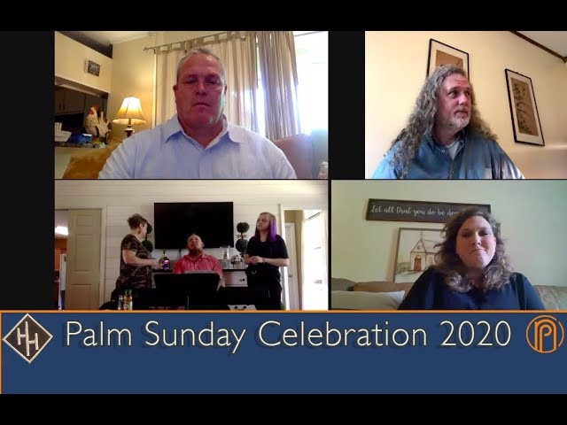 Palm Sunday Online Celebration