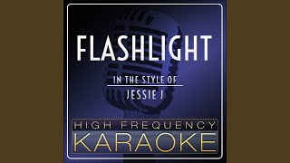 Flashlight Karaoke Version Flashlight Karaoke Version