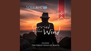 Watch Soulmates The Great Siege Of Malta video