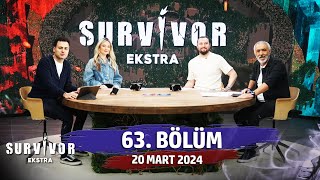 Survivor Ekstra 63. Bölüm | 20 Mart 2024 @SurvivorEkstra