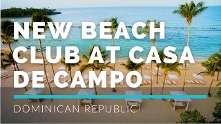 New In Casa De Campo Resort&Villas, Minitas Beachclub