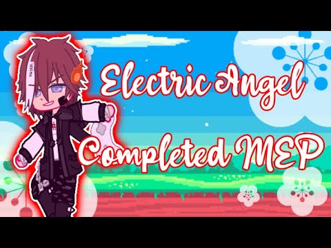 Electric Angel Completed Gacha MEP | jason_is_weird Electric Angel Completed Gacha MEP | jason_is_weird
