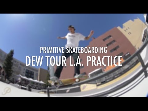 Paul Rodriguez & Nick Tucker Dew Tour LA 2015 Practice Clips