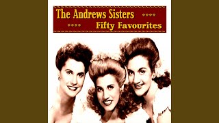 Watch Andrews Sisters I Love You Too Much video