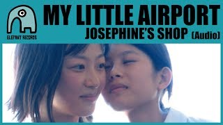 Watch My Little Airport Josephines Shop video