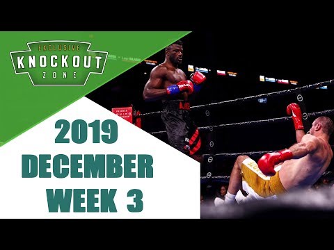 Boxing Knockouts | December 2019 Week 3
