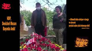 HDP, 6 Mayıs'ta Denizleri Mezarı Başında Andı