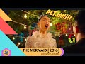The Mermaid [2016] ~ Lipsync Combat