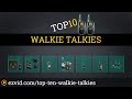 Top 10 Walkie Talkies 2015 | Compare 2 Way Radios