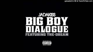 Watch Jadakiss Big Boy Dialogue video