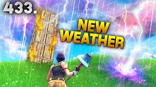 NEW WEATHER IN FORTNITE..?! Fortnite Daily Best Moments Ep.433 Fortnite Battle Royale Funny Moments
