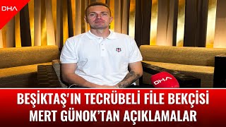 Beşiktaşın Tecrübeli File Bekçisi Mert Günok Düştüğümüz Yerden Çıkmayı Bilmemiz Gerekiyor