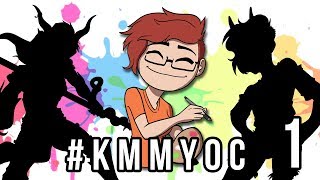 #KMMyOC Episode 1 | 30,000 Sub Thank You!