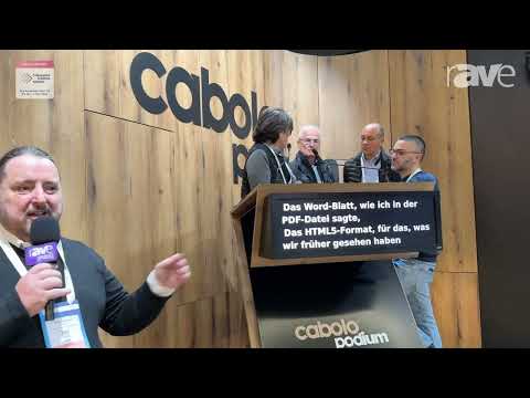 ISE 2024: CABOLO Highlights CABOLO Podium Automatic Speech Recognition and Translation Solution