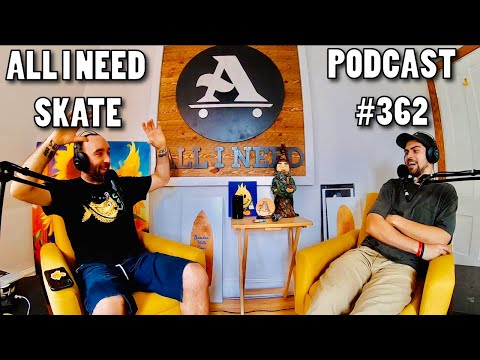 Smoking Weed with Billy Drowne #362 - All I Need skate podcast