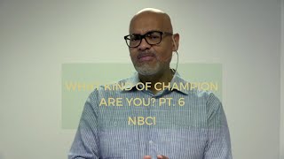 What Kind of Champion Are You? Pt. 6