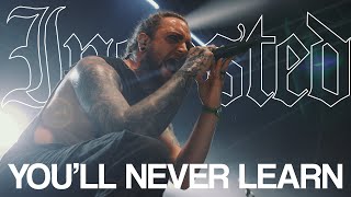 Ingested - You'll Never Learn (Official Video)