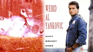 Watch Weird Al Yankovic Achy Breaky Song video