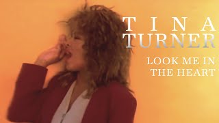 Watch Tina Turner Look Me In The Heart video