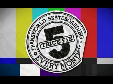 5 Trick Fix Gantry and Garrett Hill - TransWorld SKATEboarding