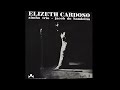 Elizeth Cardoso, Zimbo Trio e Jacob do Bandolim - Ao Vivo... Vol. 1 (1977) [Full Album]