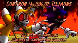 Fnf Mix - Confrontation Of Demons Confronting Yourself X Sunshine. Sonic.exe Vs Tails Doll